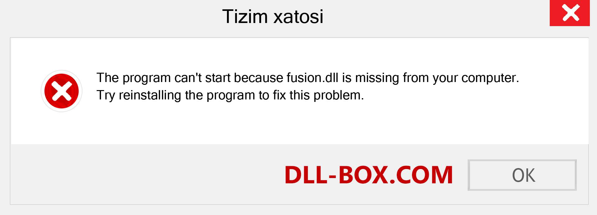 fusion.dll fayli yo'qolganmi?. Windows 7, 8, 10 uchun yuklab olish - Windowsda fusion dll etishmayotgan xatoni tuzating, rasmlar, rasmlar